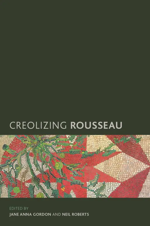 Cover of Creolizing Rousseau