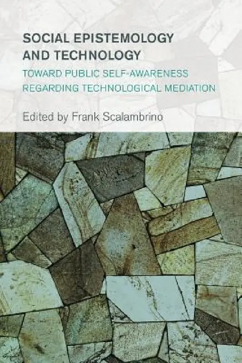 Cover of Social Epistemology and Technology