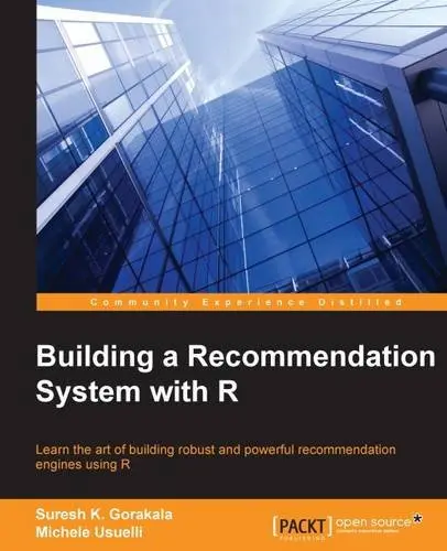 Cover of Building a Recommendation System with R