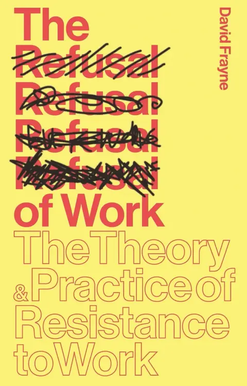 Cover of The Refusal of Work