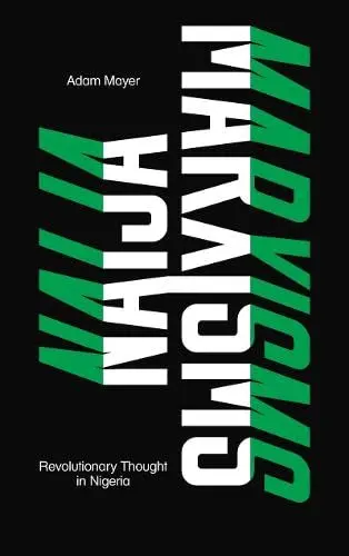 Cover of Naija Marxisms