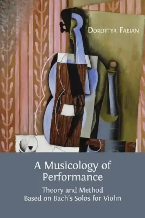 Cover of A Musicology of Performance