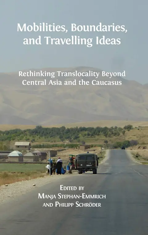 Cover of Mobilities, Boundaries, and Travelling Ideas
