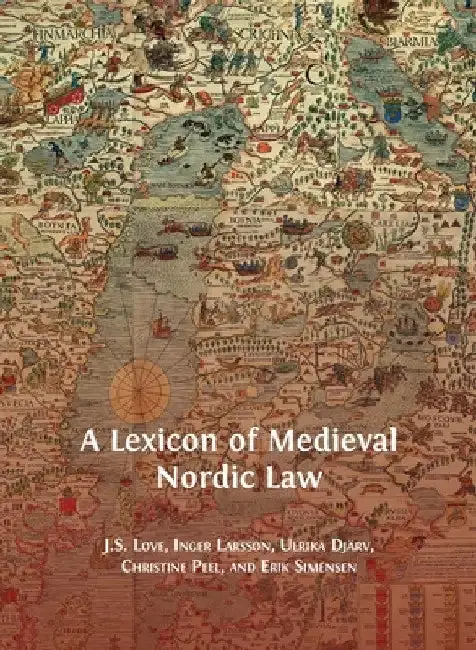 Cover of A Lexicon of Medieval Nordic Law