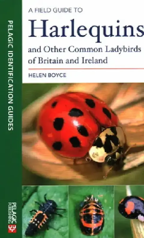 Cover of A Field Guide to Harlequins and Other Common Ladybirds of Britain and Ireland