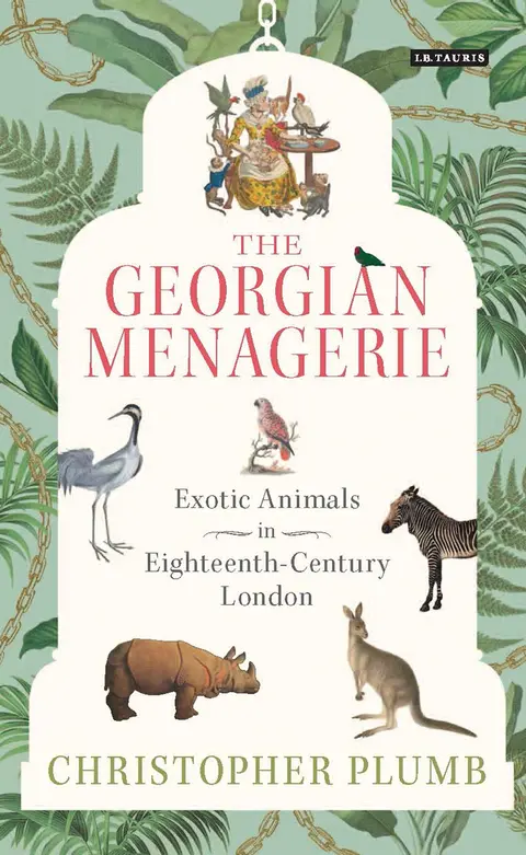 Cover of The Georgian Menagerie