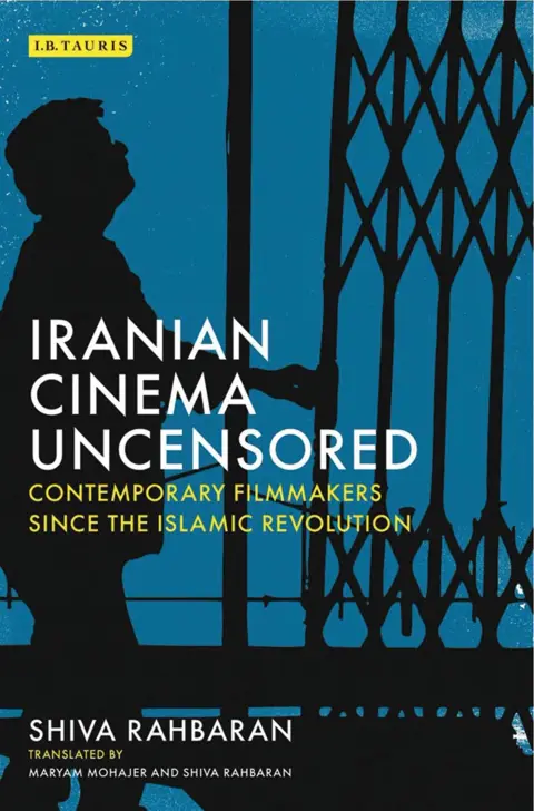 Cover of Iranian Cinema Uncensored