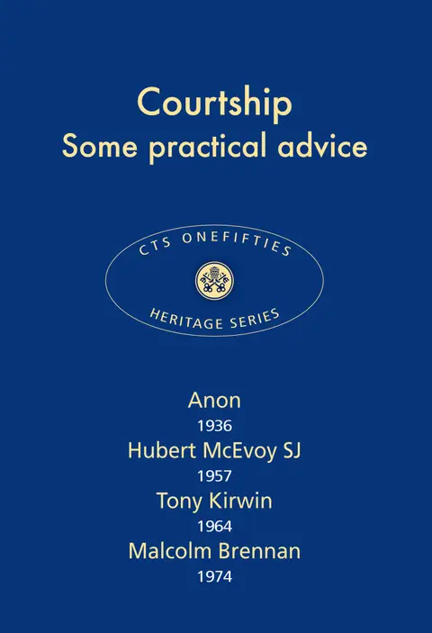 Cover of Courtship - Some Practical Advice