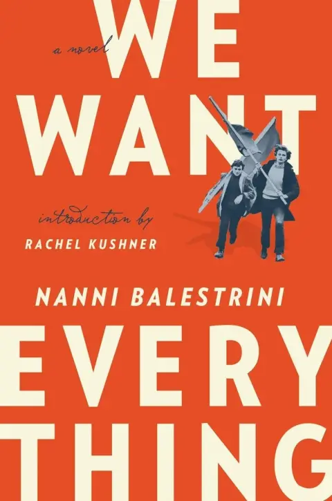 Cover of We Want Everything