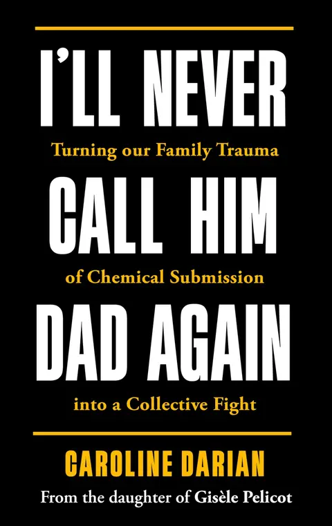 Cover of I'll Never Call Him Dad Again