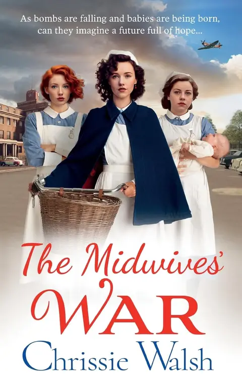 Cover of The Midwives' War