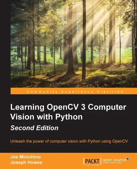 Cover of Learning OpenCV 3 Computer Vision with Python - Second Edition