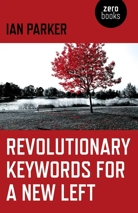 Cover of Revolutionary Keywords for a New Left