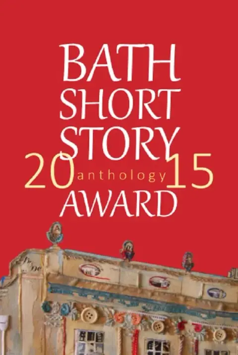 Cover of Bath Short Story Award Anthology 2015