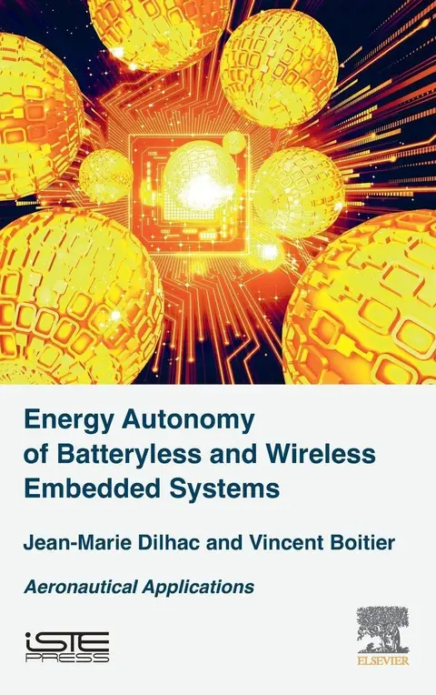 Cover of Energy Autonomy of Batteryless and Wireless Embedded Systems