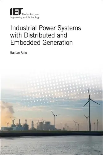 Cover of Industrial Power Systems with Distributed and Embedded Generation
