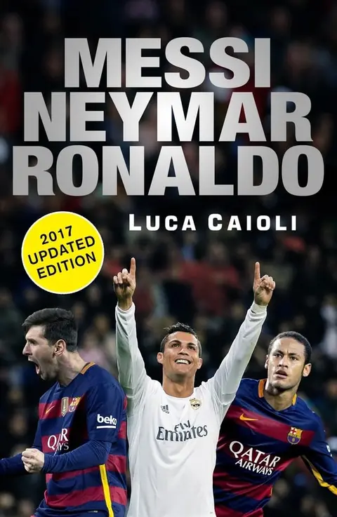 Cover of Messi, Neymar, Ronaldo - 2017