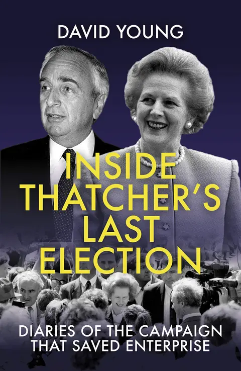 Cover of Inside Thatcher's Last Election