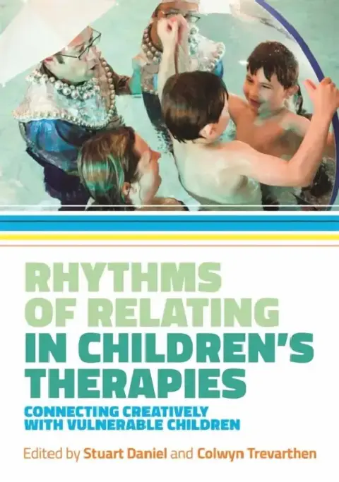 Cover of Rhythms of Relating in Children's Therapies