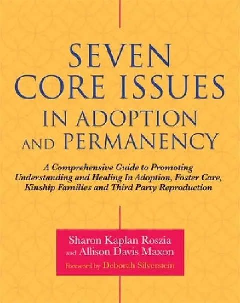 Cover of Seven Core Issues in Adoption and Permanency