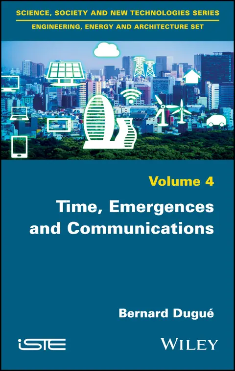 Cover of Time, Emergences and Communications