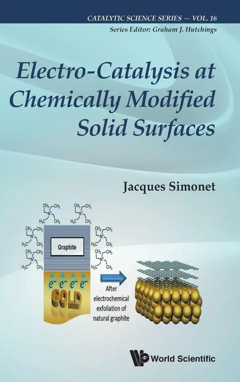 Cover of Electro-catalysis at Chemically Modified Solid Surfaces
