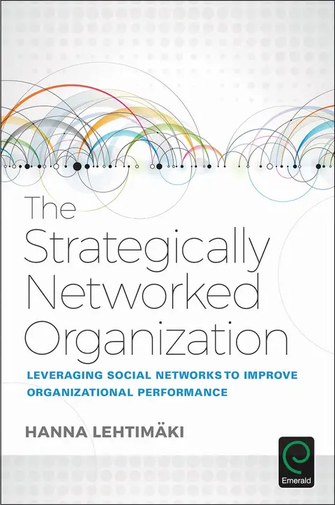 Cover of The Strategically Networked Organization