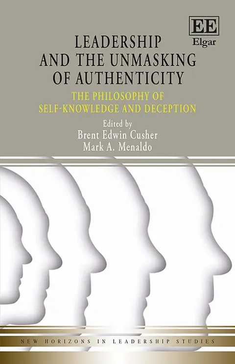 Cover of Leadership and the Unmasking of Authenticity