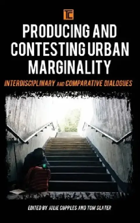 Cover of Producing and Contesting Urban Marginality