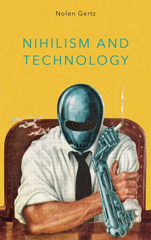 Cover of Nihilism and Technology