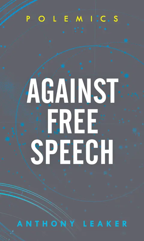 Cover of Against Free Speech