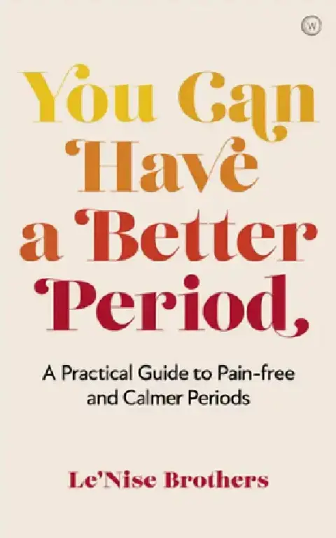Cover of You Can Have a Better Period