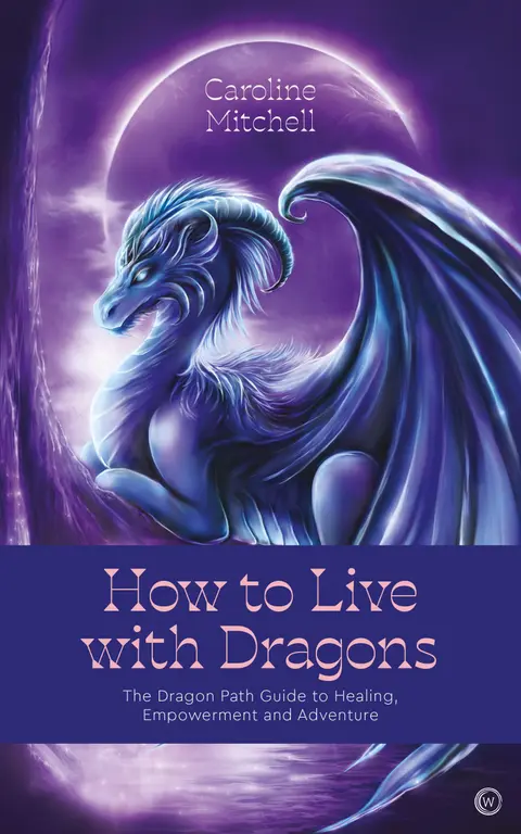 Cover of How to Live with Dragons