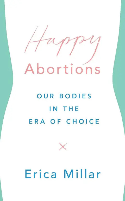 Cover of Happy Abortions