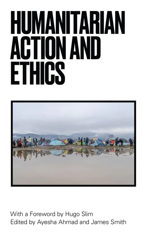 Cover of Humanitarian Action and Ethics