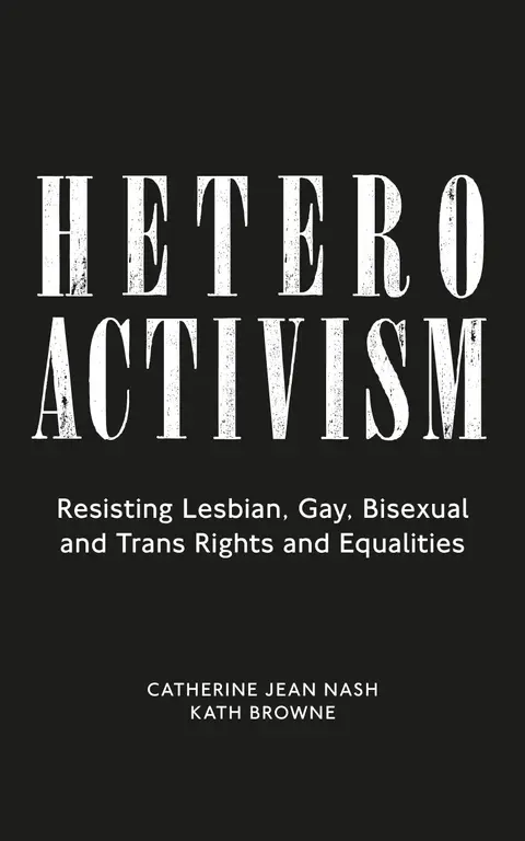 Cover of Heteroactivism