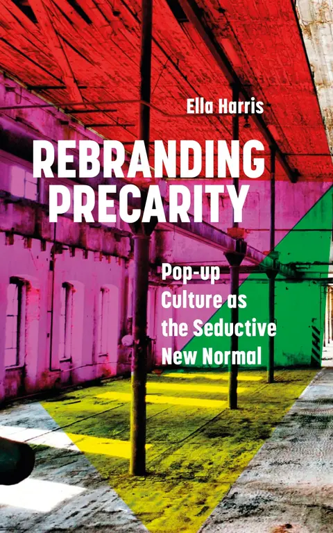 Cover of Rebranding Precarity