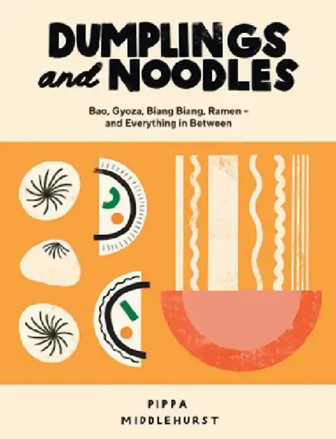 Cover of Dumplings and Noodles