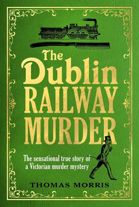 Cover of The Dublin Railway Murder