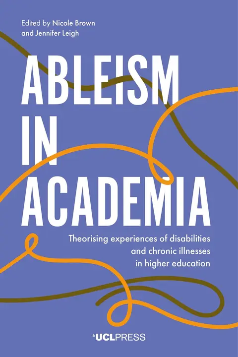 Cover of Ableism in Academia
