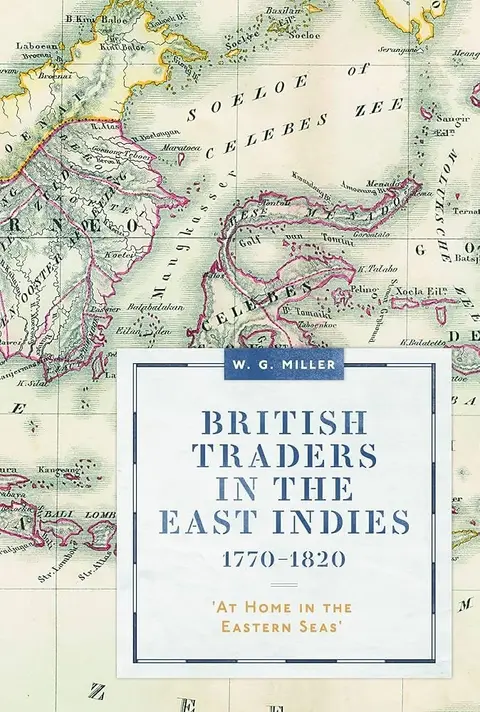 Cover of British Traders in the East Indies, 1770–1820