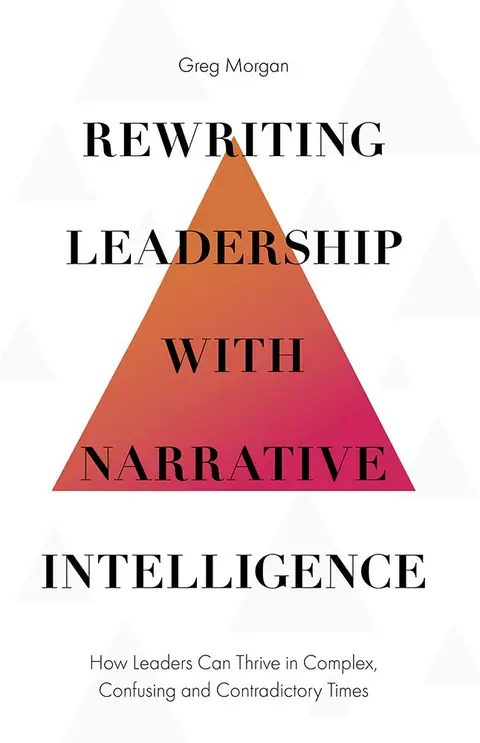 Cover of Rewriting Leadership with Narrative Intelligence
