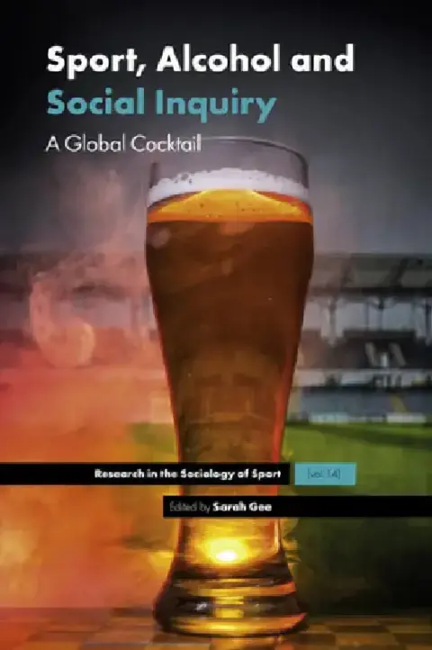 Cover of Sport, Alcohol and Social Inquiry
