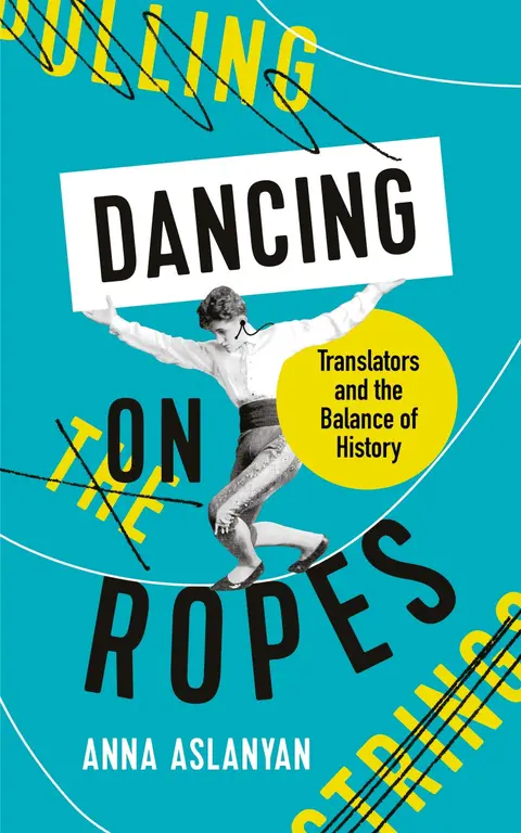 Cover of Dancing on Ropes