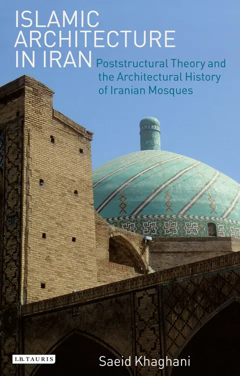 Cover of Islamic Architecture in Iran