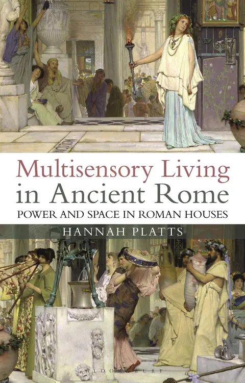 Cover of Multisensory Living in Ancient Rome