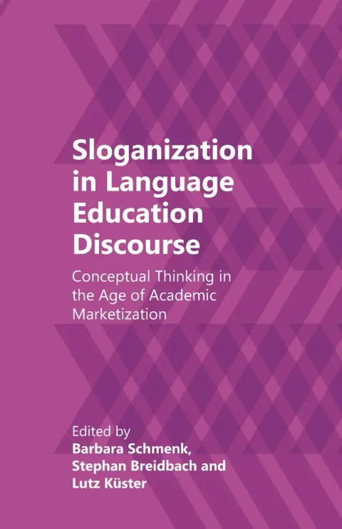 Cover of Sloganization in Language Education Discourse