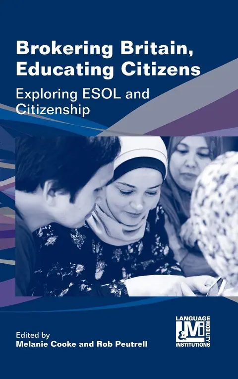 Cover of Brokering Britain, Educating Citizens