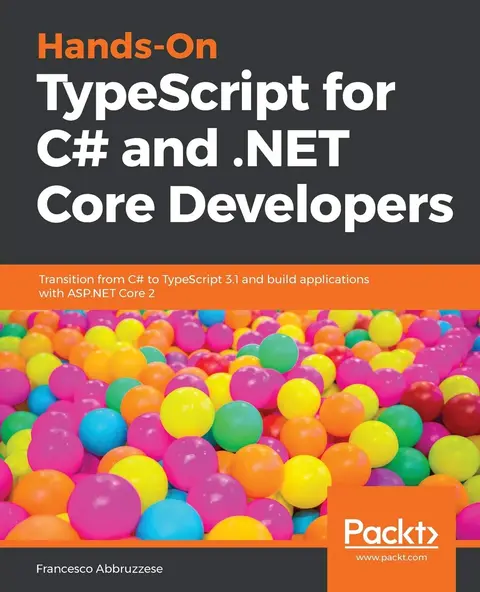 Cover of Hands-On TypeScript for C# and .NET Core Developers