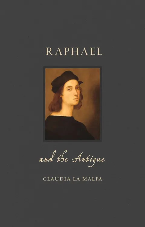 Cover of Raphael and the Antique